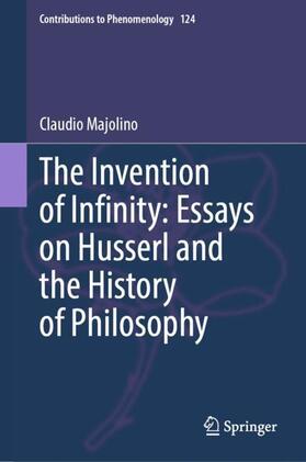 Majolino |  The Invention of Infinity: Essays on Husserl and the History of Philosophy | Buch |  Sack Fachmedien