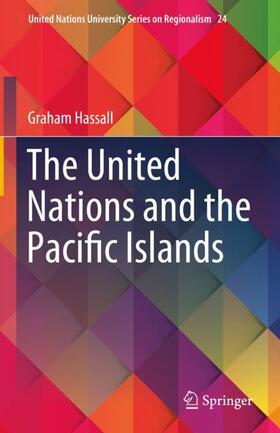 Hassall |  The United Nations and the Pacific Islands | Buch |  Sack Fachmedien