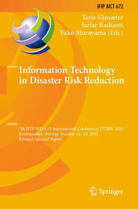 Gjøsæter / Murayama / Radianti |  Information Technology in Disaster Risk Reduction | Buch |  Sack Fachmedien