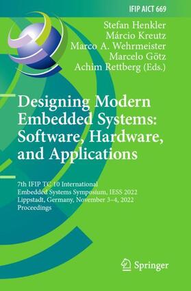 Henkler / Kreutz / Rettberg |  Designing Modern Embedded Systems: Software, Hardware, and Applications | Buch |  Sack Fachmedien