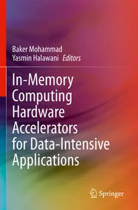 Halawani / Mohammad |  In-Memory Computing Hardware Accelerators for Data-Intensive Applications | Buch |  Sack Fachmedien