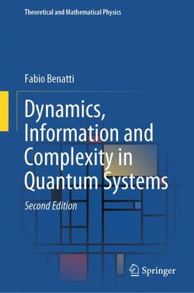 Benatti |  Dynamics, Information and Complexity in Quantum Systems | Buch |  Sack Fachmedien