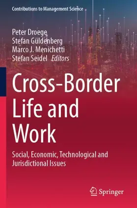 Droege / Seidel / Güldenberg |  Cross-Border Life and Work | Buch |  Sack Fachmedien