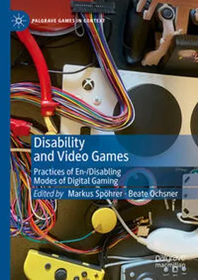 Spöhrer / Ochsner | Disability and Video Games | E-Book | sack.de