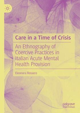 Rossero |  Care in a Time of Crisis | Buch |  Sack Fachmedien
