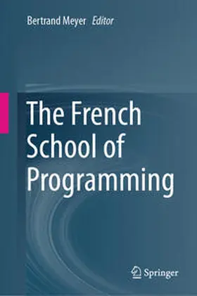 Meyer |  The French School of Programming | eBook | Sack Fachmedien