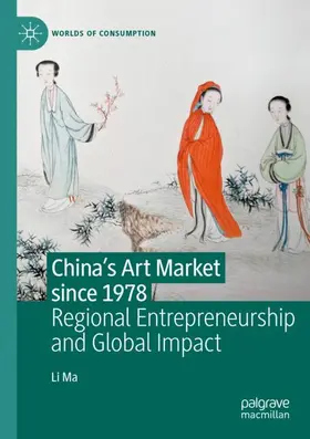 Ma |  China's Art Market since 1978 | Buch |  Sack Fachmedien