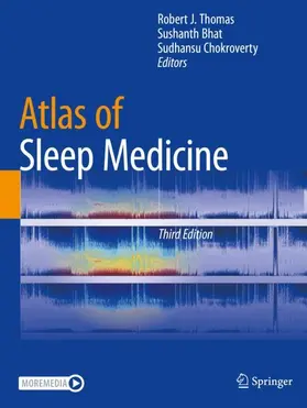 Thomas / Chokroverty / Bhat |  Atlas of Sleep Medicine | Buch |  Sack Fachmedien