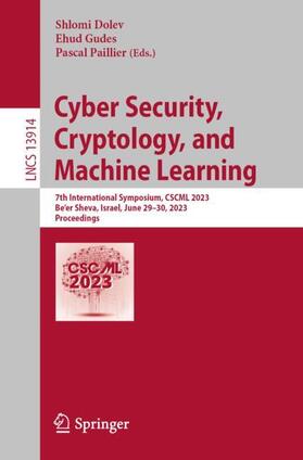 Dolev / Paillier / Gudes |  Cyber Security, Cryptology, and Machine Learning | Buch |  Sack Fachmedien
