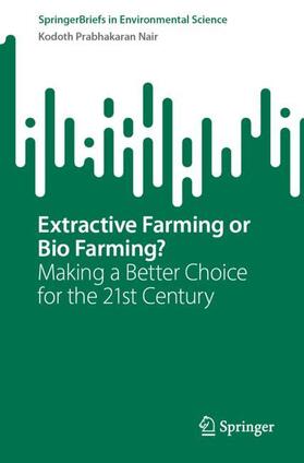 Nair |  Extractive Farming or Bio Farming? | Buch |  Sack Fachmedien
