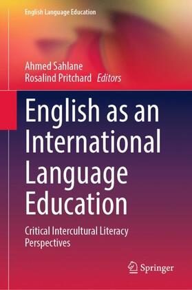 Pritchard / Sahlane |  English as an International Language Education | Buch |  Sack Fachmedien