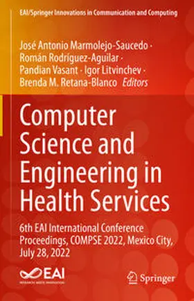 Marmolejo-Saucedo / Rodríguez-Aguilar / Vasant |  Computer Science and Engineering in Health Services | eBook | Sack Fachmedien