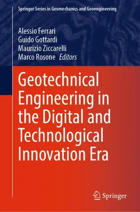 Ferrari / Gottardi / Rosone |  Geotechnical Engineering in the Digital and Technological Innovation Era | Buch |  Sack Fachmedien