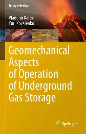 Kovalenko / Karev |  Geomechanical Aspects of Operation of Underground Gas Storage | Buch |  Sack Fachmedien