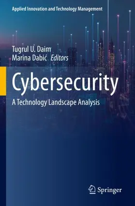 Dabic / Daim / Dabic |  Cybersecurity | Buch |  Sack Fachmedien