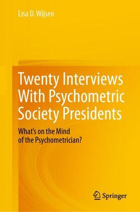 Wijsen |  Twenty Interviews With Psychometric Society Presidents | Buch |  Sack Fachmedien