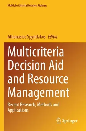 Spyridakos |  Multicriteria Decision Aid and Resource Management | Buch |  Sack Fachmedien