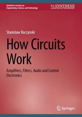 Raczynski |  How Circuits Work | Buch |  Sack Fachmedien