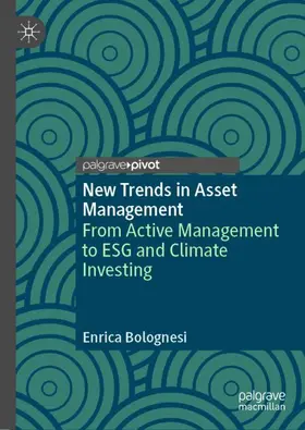 Bolognesi |  New Trends in Asset Management | Buch |  Sack Fachmedien