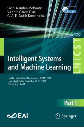 Nandan  Mohanty / Satish Kumar / Garcia Diaz |  Intelligent Systems and Machine Learning | Buch |  Sack Fachmedien