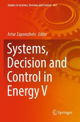 Zaporozhets |  Systems, Decision and Control in Energy V | Buch |  Sack Fachmedien