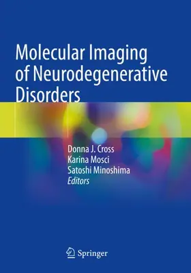 Cross / Minoshima / Mosci |  Molecular Imaging of Neurodegenerative Disorders | Buch |  Sack Fachmedien