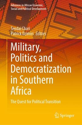 Dzimiri / Chari |  Military, Politics and Democratization in Southern Africa | Buch |  Sack Fachmedien
