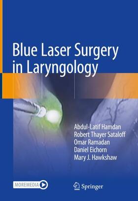 Hamdan / Sataloff / Hawkshaw |  Blue Laser Surgery in Laryngology | Buch |  Sack Fachmedien
