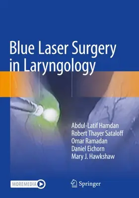 Hamdan / Sataloff / Hawkshaw |  Blue Laser Surgery in Laryngology | Buch |  Sack Fachmedien