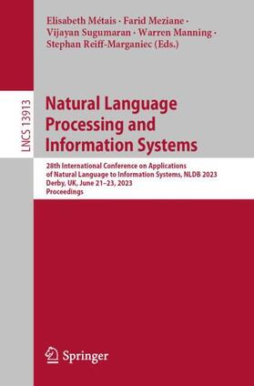 Métais / Meziane / Reiff-Marganiec |  Natural Language Processing and Information Systems | Buch |  Sack Fachmedien