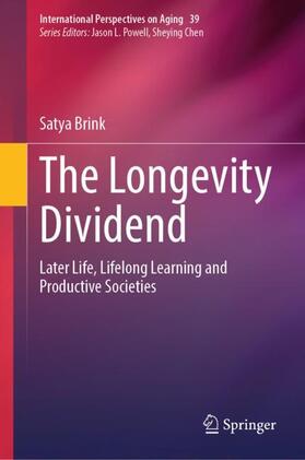 Brink |  The Longevity Dividend | Buch |  Sack Fachmedien