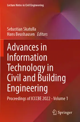 Beushausen / Skatulla |  Advances in Information Technology in Civil and Building Engineering | Buch |  Sack Fachmedien