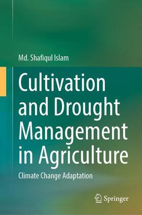 Islam |  Cultivation and Drought Management in Agriculture | Buch |  Sack Fachmedien