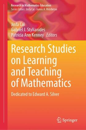 Cai / Kenney / Stylianides |  Research Studies on Learning and Teaching of Mathematics | Buch |  Sack Fachmedien