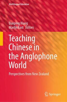 East / Wang |  Teaching Chinese in the Anglophone World | Buch |  Sack Fachmedien