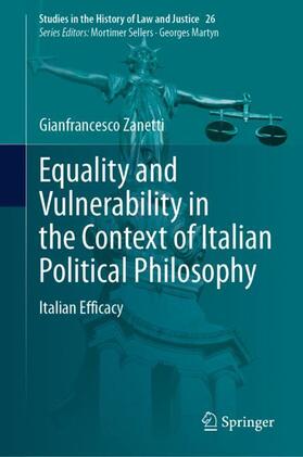 Zanetti |  Equality and Vulnerability in the Context of Italian Political Philosophy | Buch |  Sack Fachmedien