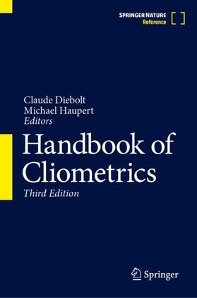 Haupert / Diebolt |  Handbook of Cliometrics | Buch |  Sack Fachmedien