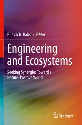 Bakshi |  Engineering and Ecosystems | Buch |  Sack Fachmedien