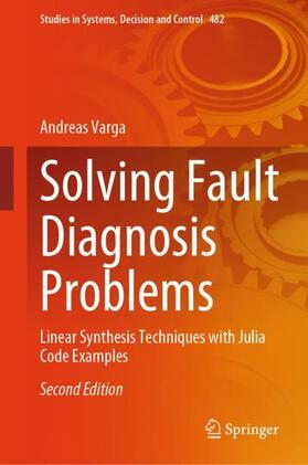 Varga |  Solving Fault Diagnosis Problems | Buch |  Sack Fachmedien