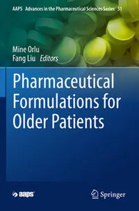 Liu / Orlu |  Pharmaceutical Formulations for Older Patients | Buch |  Sack Fachmedien