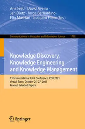 Fred / Aveiro / Dietz |  Knowledge Discovery, Knowledge Engineering and Knowledge Management | eBook | Sack Fachmedien