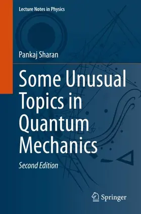 Sharan |  Some Unusual Topics in Quantum Mechanics | Buch |  Sack Fachmedien