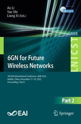 Li / Xi / Shi |  6GN for Future Wireless Networks | Buch |  Sack Fachmedien