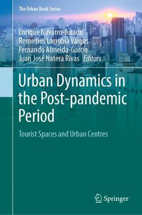 Navarro-Jurado / Natera Rivas / Larrubia Vargas |  Urban Dynamics in the Post-pandemic Period | Buch |  Sack Fachmedien