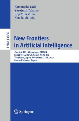 Yada / Satoh / Takama |  New Frontiers in Artificial Intelligence | Buch |  Sack Fachmedien