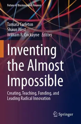 Carleton / Cockayne / West |  Inventing the Almost Impossible | Buch |  Sack Fachmedien