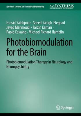 Salehpour / Sadigh-Eteghad / Hamblin |  Photobiomodulation for the Brain | Buch |  Sack Fachmedien