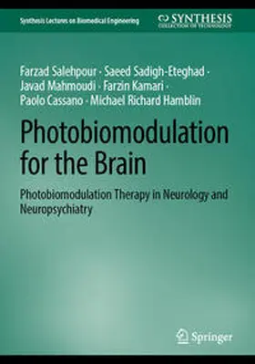 Salehpour / Sadigh-Eteghad / Mahmoudi |  Photobiomodulation for the Brain | eBook | Sack Fachmedien