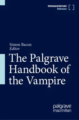 Bacon |  The Palgrave Handbook of the Vampire | Buch |  Sack Fachmedien