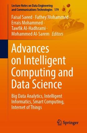 Saeed / Mohammed / Al-Sarem |  Advances on Intelligent Computing and Data Science | Buch |  Sack Fachmedien